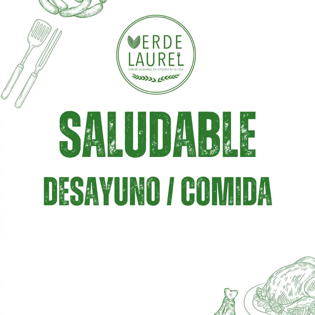 SALUDABLE | Plan desayuno/comida