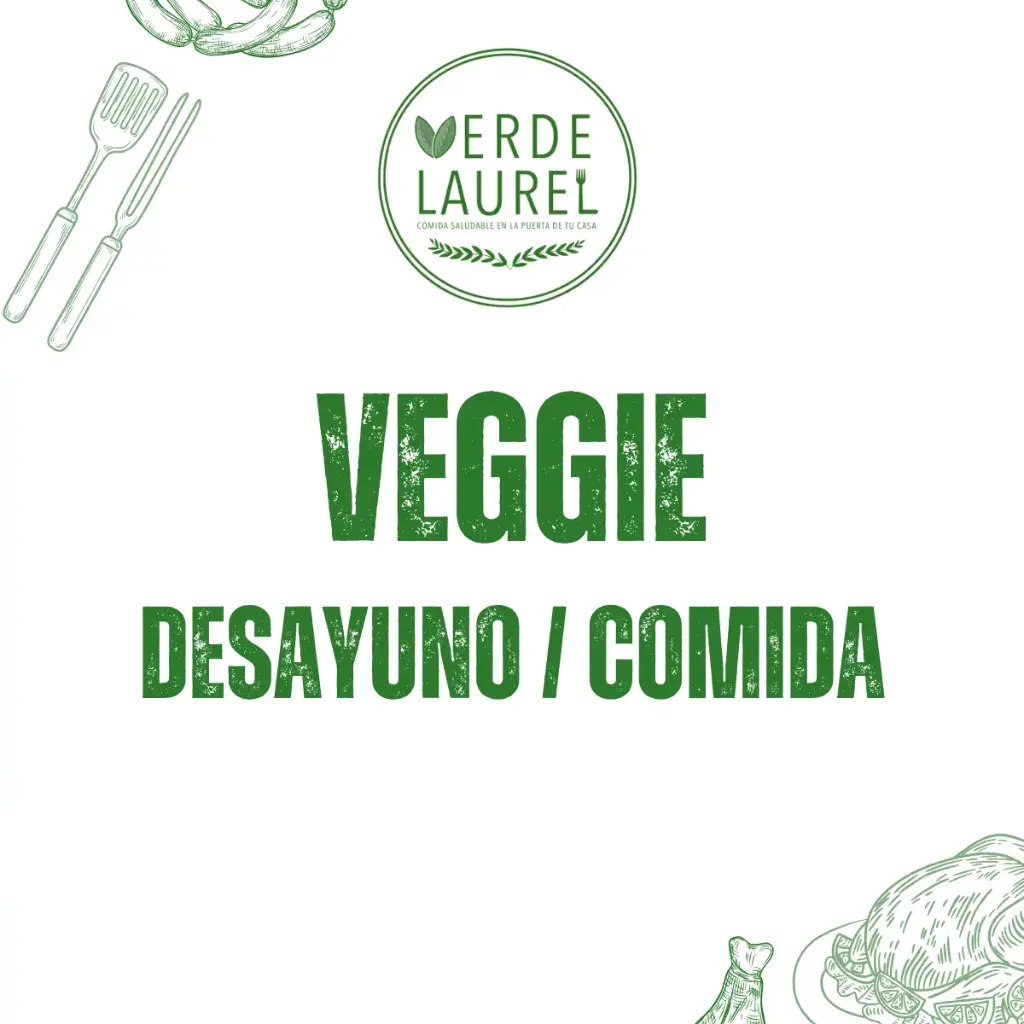 VEGGIE | Plan desayuno/comida